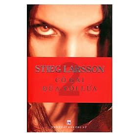 Sách Cô Gái Đùa Với Lửa