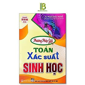 Phương Pháp Giải Toán Xác Suất Sinh Học - Phan Khắc Nghệ - Hồng Ân - An