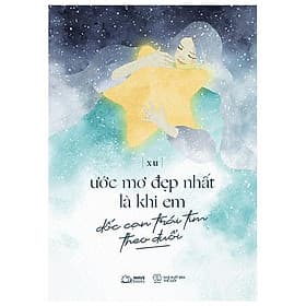 Ước Mơ Đẹp Nhất Là Khi Em Dốc Cạn Trái Tim Theo Đuổi - Tim O’Shei