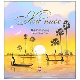 Xứ Nước - NXB Kim Đồng - Kim Hye-Jin