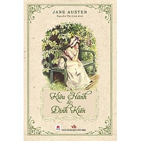 Sách Kiêu Hãnh Và Định Kiến - Jane Austen