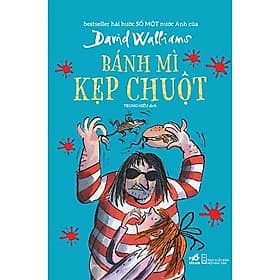 Bánh Mì Kẹp Chuột David Walliams - Nhã nam - David Spencer