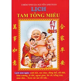 Lịch Tam Tông Miếu Năm Ất Tỵ - 2025 ( Chiêm Tinh Gia Nguyễn Anh Toàn - bản xịn đẹp) - 