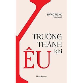Sách Tâm Lý Học-Trưởng thành khi yêu - Thanh Thanh