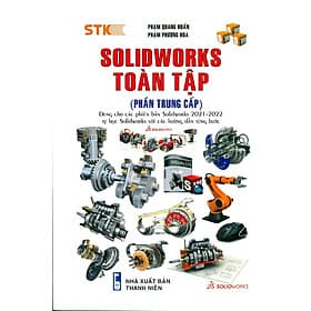 SOLIDWORKS TOÀN TẬP (Phần Trung Cấp) - Thương Thương