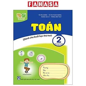 Toán 2 - Tập 1 (Kết Nối) (Dành Cho Buổi Học Thứ Hai) - Lợi Ỷ Ân