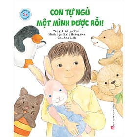 Sách Ehon 5+ - Con Tự Ngủ Một Mình Được Rồi - Nam Việt