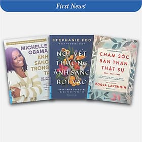 Combo Nơi Vết Thương Ánh Sáng Rọi Vào + Chăm Sóc Bản Thân Thật Sự + Ánh Sáng Trong Ta - First News - An