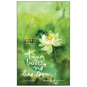 Sách Nuôi Dưỡng Tâm Hồn Hay-Từng Bước Nở Hoa Sen - Saigon Books