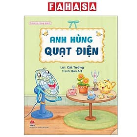 Giá Trị Riêng Biệt - Anh Hùng Quạt Điện - Kim Ân