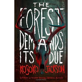 Sách ngoại văn: The Forest Demands Its Due - Usborn