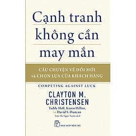 Sách Cạnh Tranh Không Cần May Mắn