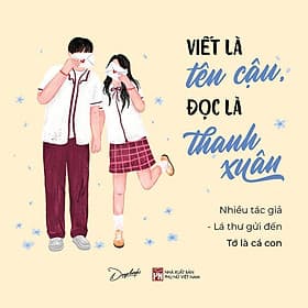 Viết Là Tên Cậu, Đọc Là Thanh Xuân - AZ Việt Nam - Nam Việt