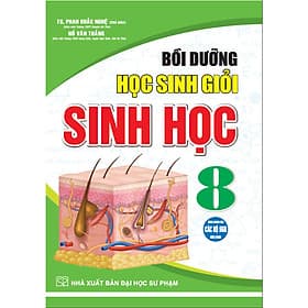 Bồi dưỡng học sinh giỏi sinh học 8 (dùng chung cho các bộ sgk hiện hành) - Nha Nha