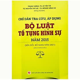 Chỉ Dẫn Tra Cứu, Áp Dụng Bộ Luật Tố Tụng Hình Sự Năm 2015