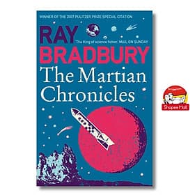 The Martian Chronicles by Ray Bradbury - Sách tiểu thuyết, tiếng anh - Ray Bradbury