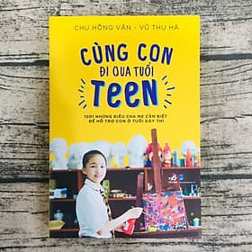 Cùng Con Đi Qua Tuổi Teen - Di Di