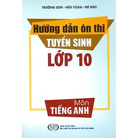 Hướng Dẫn Ôn Thi Tuyển Sinh Lớp 10 Môn Tiếng Anh - G