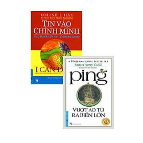 Combo Ping- Vượt Ao Tù Ra Biển Lớn + I Can Do It - Tin Vào Chính Mình - Tu Ti