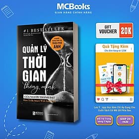 Quản Lý Thời Gian Thông Minh Của Người Thành Đạt - MCBooks - Lý Gia