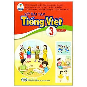 Vở Bài Tập Tiếng Việt 3 - Tập 1 (Cánh Diều) (Chuẩn) - Thanh Thanh