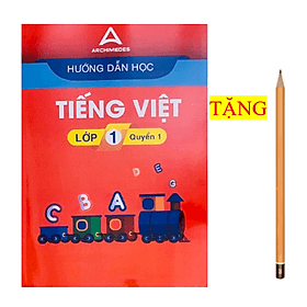 Hướng dẫn học Tiếng việt lớp 1 - quyển 1 ( mới nhất ) - Việt An