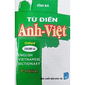 Từ Điển Anh - Việt 120.000 Từ (Bìa Mềm) - HA - Việt Anh