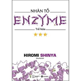 Sách Nhân Tố Enzyme - Trẻ Hóa - 