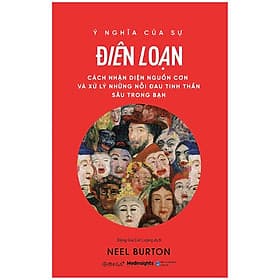 Sách Ý Nghĩa Của Sự Điên Loạn - Rien Ono