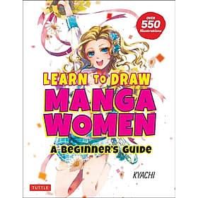 Learn To Draw Manga Women - Tuttle Publishing