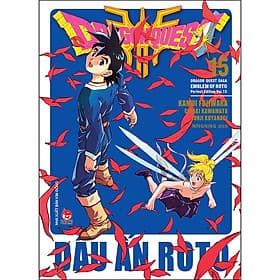 Dragon Quest - Dấu Ấn Roto (Dragon Quest Saga Emblem Of Roto) Perfect Edition Tập 15 - ED