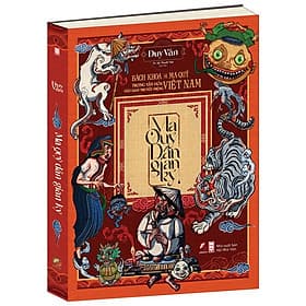 Ma Quỷ Dân Gian Ký - Bách Khoa Về Ma Quỷ Trong Văn Hóa Dân Gian Truyền Miệng Việt Nam - Nam Việt