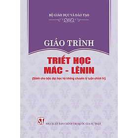 Giáo Trình Triết Học Mác - Lênin (Dành Cho Bậc Đại Học Hệ Không Chuyên Lý Luận Chính Trị) - Chính Trị Quốc Gia - Lý Gia