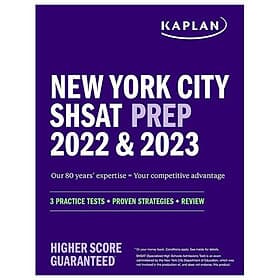 Sách ngoại văn: New York City SHSAT Prep 2022 & 2023: 3 Practice Tests + Proven Strategies + Review (Kaplan Test Prep NY) - PREP