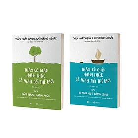 Combo Thầy Cô Giáo Hạnh Phúc Sẽ Thay Đổi Thế Giới (Trọn Bộ 2 Tập) - Thích Nhất Hạnh