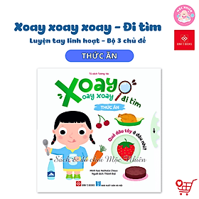 Sách tương tác - Xoay xoay xoay - Đi tìm... Dành cho bé từ 0-6 tuổi (Đinh Tị Books) - Di Di