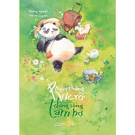 Ngày Tháng Rực Rỡ Đừng Sống Tạm Bợ - Vương Nguyệt - AZ Việt Nam - Nam Việt