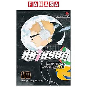 Haikyu!! - Tập 10 - Vầng Trăng Ló Rạng - Kim Hài