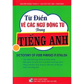 Từ Điển Về Các Ngữ Động Từ Trong Tiếng Anh - Hồng Ân - An