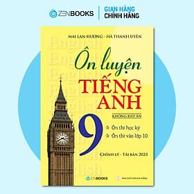 Ôn Luyện Tiếng Anh 9 (Không Đáp Án) - Mai Lan Hương - 
