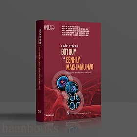 Sách giáo trình đột quỵ và bệnh lý mạch máu não - dùng cho đào tạo sau đại học - G