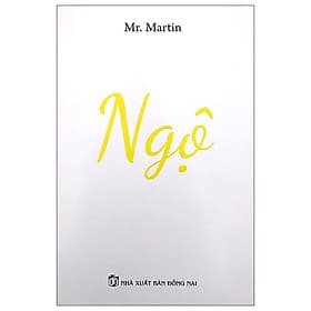 Sách NGỘ - Tác giả Mr. Martin - G
