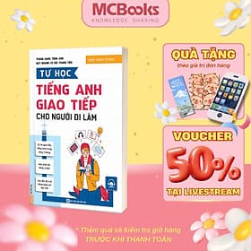 Tự Học Tiếng Anh Giao Tiếp Cho Người Đi Làm - MCBooks - Di Di
