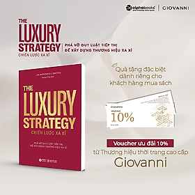 The Luxury Strategy - Chiến Lược Xa Xỉ - Thương Thương