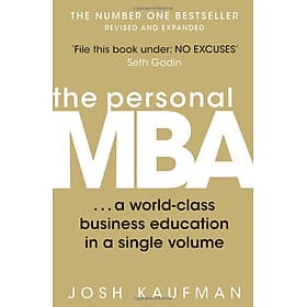 Sách The Personal MBA: A World-Class Business Education In A Single Volume - Paperback