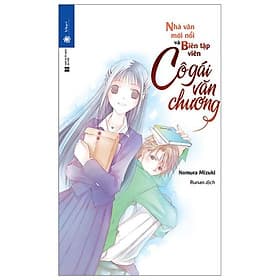 Sách Cô Gái Văn Chương - Nhà Văn Mới Nổi Và Biên Tập Viên - Thái Vi