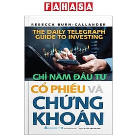 Chỉ Nam Đầu Tư Cổ Phiếu Và Chứng Khoán - Tư Lan