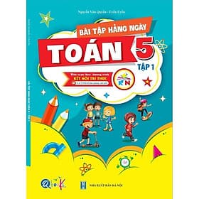 Bài Tập Hằng Ngày Toán 5 - Tập 1 - Kết Nối Tri Thức - Bản Quyền