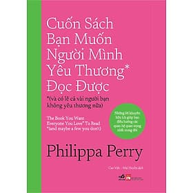 Cuốn Sách Bạn Muốn Người Mình Yêu Thương* Đọc Được