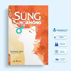 Sách Súng Và Hoa Hồng